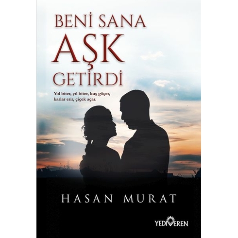 Beni Sana Aşk Getirdi Hasan Murat