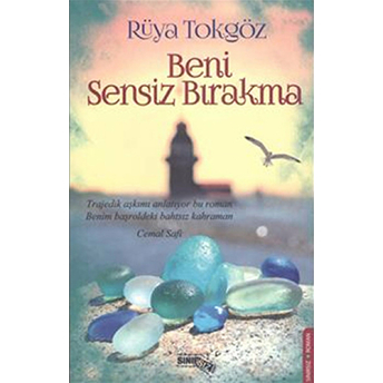 Beni Sensiz Bırakma Rüya Tokgöz