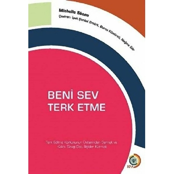 Beni Sev Terk Etme