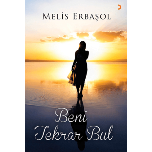 Beni Tekrar Bul Melis Erbaşol