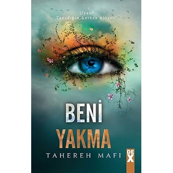 Beni Yakma (Ciltli) Tahereh Mafi