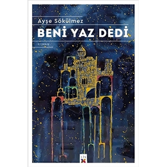 Beni Yaz Dedi Ayşe Sökülmez