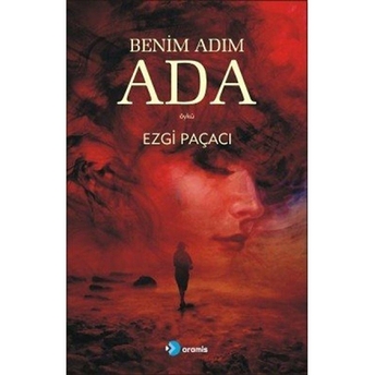 Benim Adım Ada Ezgi Paçacı