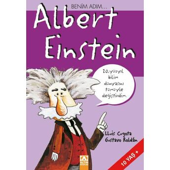 Benim Adım... Albert Einstein Lluis Cugota