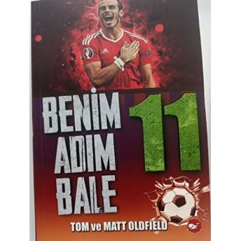 Benim Adım; Bale Matt Oldfield - Tom Oldfield