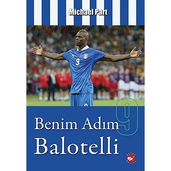 Benim Adım Balotelli Michael Part