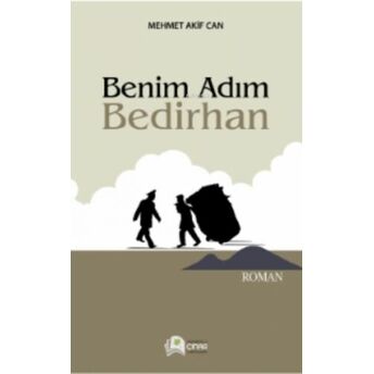 Benim Adım Bedirhan Mehmet Akif Acar