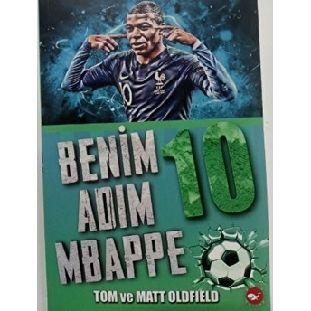 Benim Adım Mbappe Tom Oldfield, Matt Oldfield