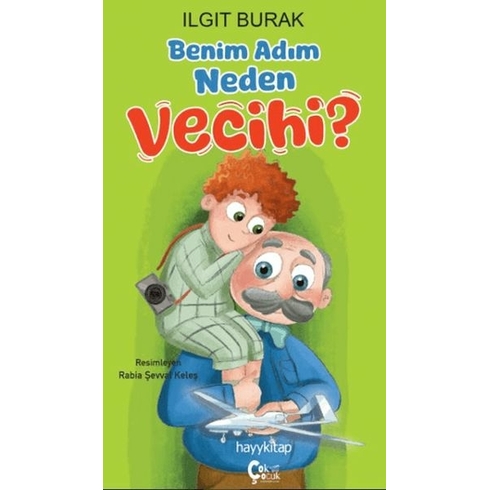 Benim Adım Neden Vecihi? Ilgıt Burak