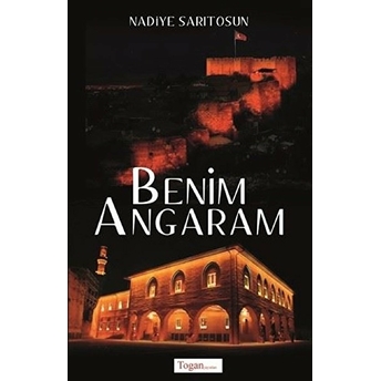 Benim Angaram - Nadiye Sarıtosun