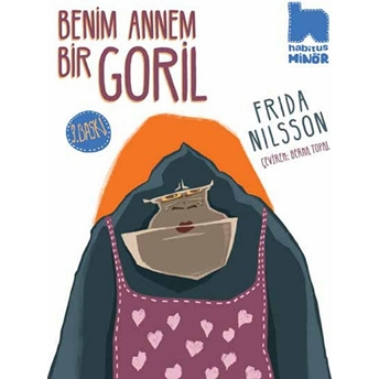 Benim Annem Bir Goril Frida Nilsson