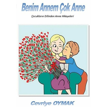 Benim Annem Çok Anne Cevriye Oymak