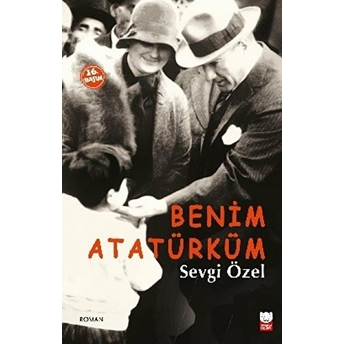 Benim Atatürküm Sevgi Özel