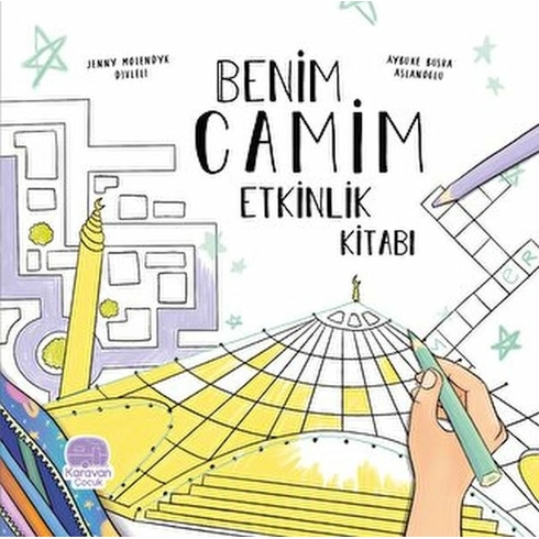 Benim Camim Etkinlik Kitabı Jenny Molendyk Divleli