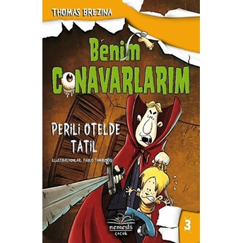 Benim Canavarlarım 3 - Perili Otelde Tatil Thomas Brezina