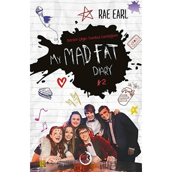 Benim Çılgın Tombul Günlüğüm 2 - My Mad Fat Diary (Ciltli) Rae Earl