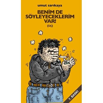 Benim De Söyleyeceklerim Var Cilt 3 Umut Sarıkaya