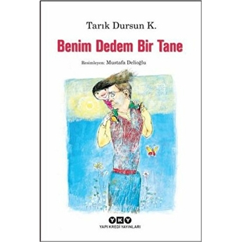 Benim Dedem Bir Tane Tarık Dursun K.