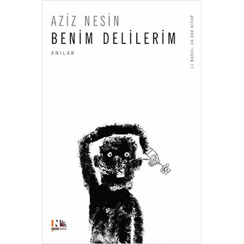 Benim Delilerim Aziz Nesin