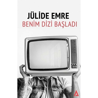 Benim Dizi Başladı - Jülide Emre