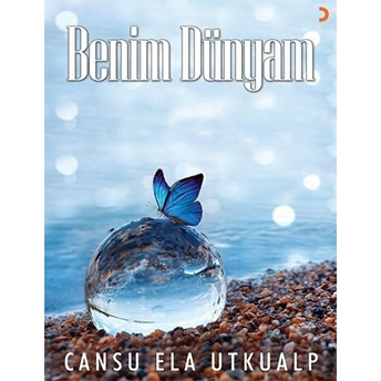 Benim Dünyam - Cansu Ela Utkualp