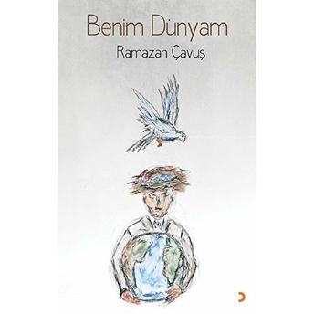 Benim Dünyam-Ramazan Çavuş