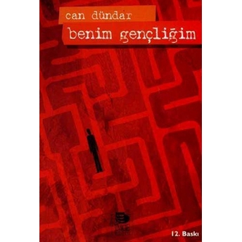 Benim Gençliğim Can Dündar