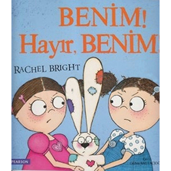 Benim! Hayır, Benim! Rachel Bright