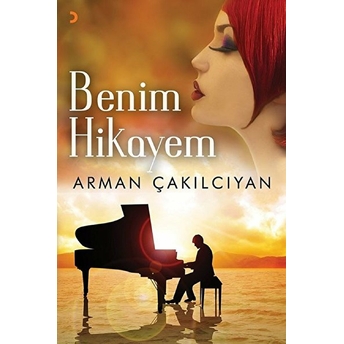 Benim Hikayem Arman Çakılcıyan