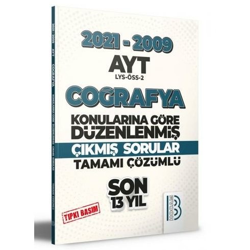 Benim Hocam 2009 2021 Ayt Coğrafya Son 13 Yıl Tıpkı Basım Konularına Göre Düzenlenmiş Tamamı Çözümlü Çıkmış Sorular