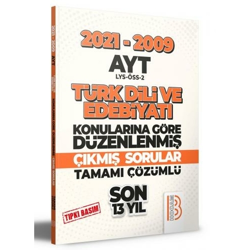 Benim Hocam 2009 2021 Ayt Türk Dili Ve Edebiyatı Son 13 Yıl Tıpkı Basım Konularına Göre Düzenlenmiş Tamamı Çözümlü Çıkmış Sorula