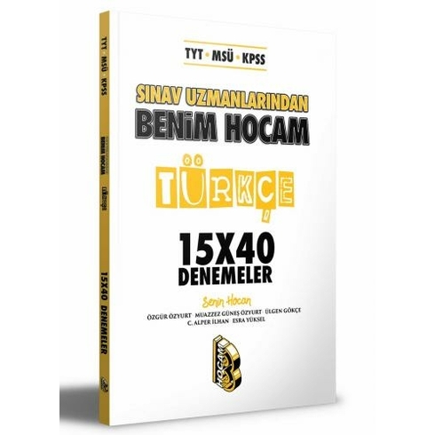 Benim Hocam Tyt Msü Kpss Sınav Uzmanlarından Türkçe 15X40 Denemeler