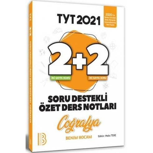 Benim Hocam Yayınları 2021 Yks Tyt Coğrafya 2+2 Soru Destekli Özet Ders Notları - Melis Teke