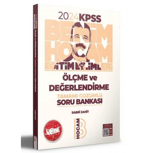 Benim Hocam Yayınları 2024 Kpss Eğitim Bilimleri Ölçme Ve Değerlendirme Tamamı Çözümlü Soru Bankası Sabri Zahit