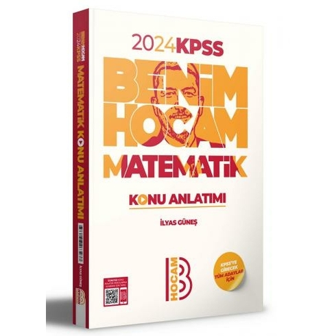 Benim Hocam Yayınları 2024 Kpss Matematik Konu Anlatımı Ilyas Güneş