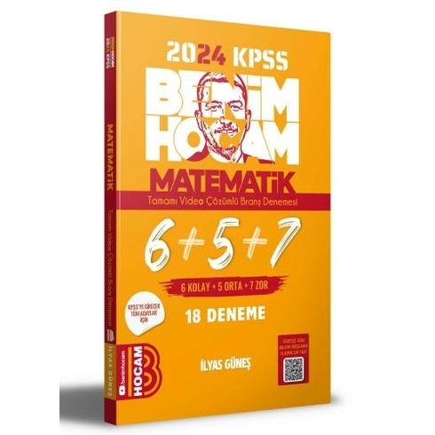 Benim Hocam Yayınları 2024 Kpss Matematik Tamamı Çözümlü 6+5+7 Deneme Ilyas Güneş