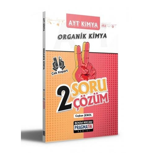 Benim Hocam Yayınları Ayt Kimya Organik Kimya 2 Soru 2 Çözüm Pragmatik Serisi - Coşkun Şenol