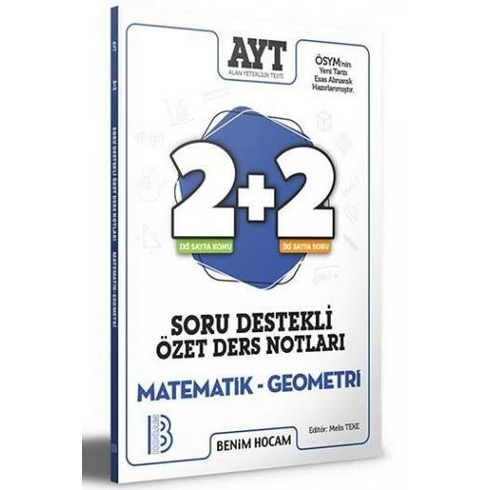 Benim Hocam Yayınları Ayt Matematik - Geometri 2+2 Soru Destekli Özet Ders Notları - Melis Teke