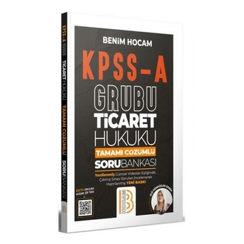 Benim Hocam Yayınları Kpss A Grubu Ticaret Hukuku Tamamı Çözümlü Soru Bankası Elif Kendüzler Özbek