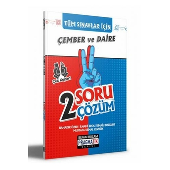 Benim Hocam Yayınları Pragmatik Serisi 2022 Tüm Sınavlar Için Çember Ve Daire 2 Soru 2 Çözüm Fasikülü Komisyon