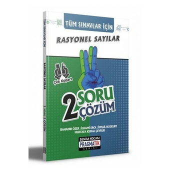 Benim Hocam Yayınları Pragmatik Serisi 2022 Tüm Sınavlar Için Rasyonel Sayılar 2 Soru 2 Çözüm Fasikülü Komisyon