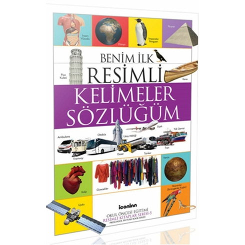 Benim Ilk Resimli Kelimeler Sözlüğüm Kolektif