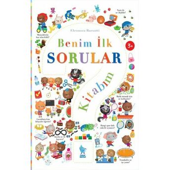 Benim Ilk Sorular Kitabım Eleonora Barsotti