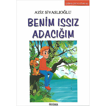 Benim Issız Adacığım Aziz Sivaslıoğlu