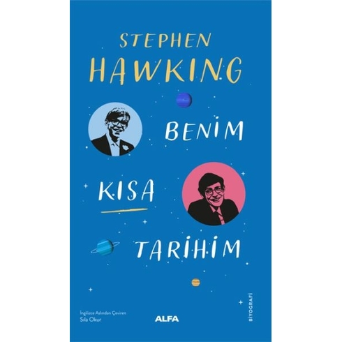 Benim Kısa Tarihim Stephen Hawkıng