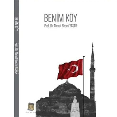 Benim Köy Ahmet Necmi Yaşar