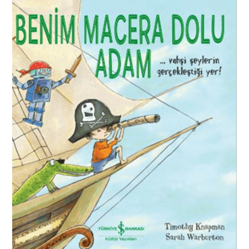 Benim Macera Dolu Adam Timothy Knapman