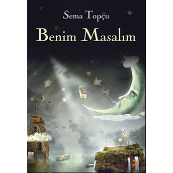 Benim Masalım-Sema Topçu