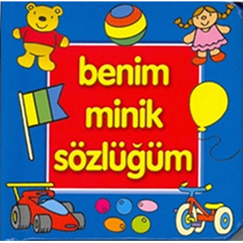 Benim Minik Sözlüğüm - Oyuncaklar