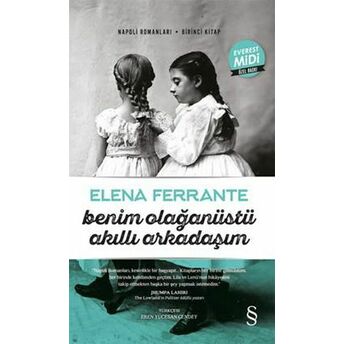 Benim Olağanüstü Akıllı Arkadaşım - Midi Boy Elena Ferrante